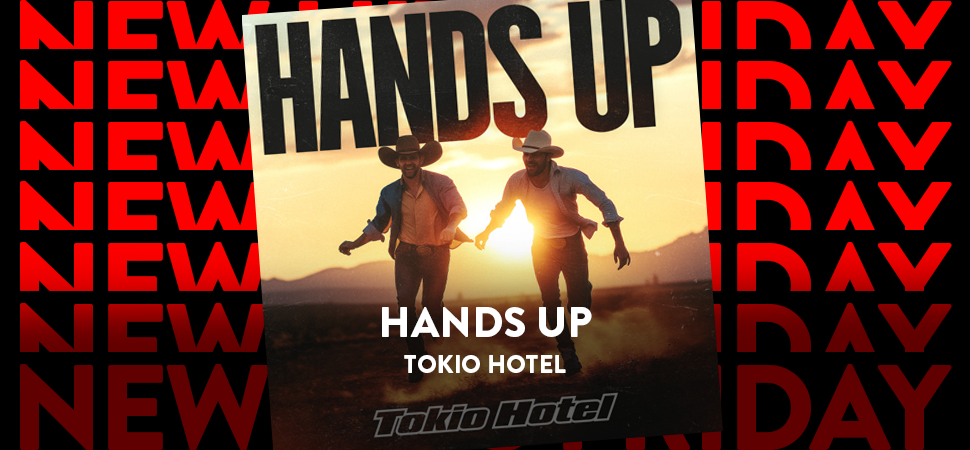 Tokio Hotel mit "Hands Up" im ENERGY New Hits Friday
